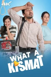 what a kismat 2024 , themoviesflix